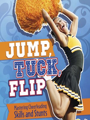 cover image of Jump, Tuck, Flip